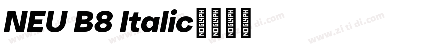 NEU B8 Italic字体转换